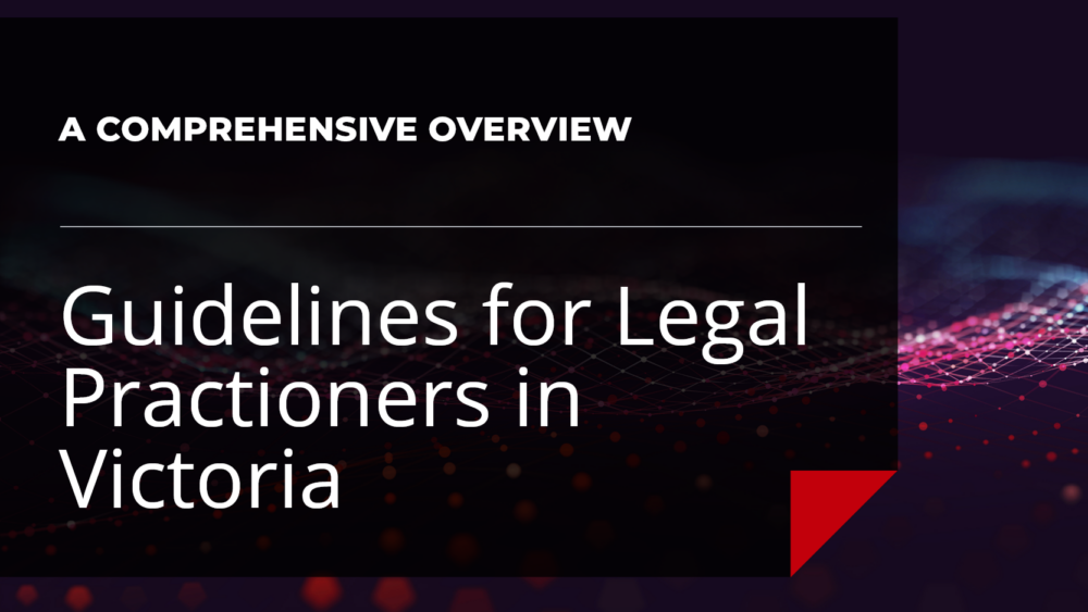 AI guidelines for legal practitioners in Victoria