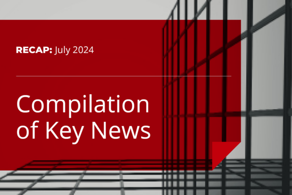 July 2024 Key News Compilation